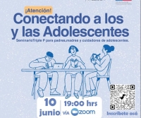 SEMINARIO N°3 "Conectando con las y los adolescentes" / Convivencia Escolar.